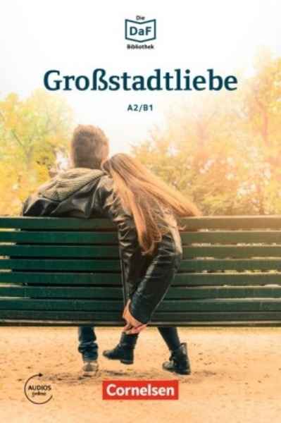 Grossstadtliebe A2-B1 + Audio online