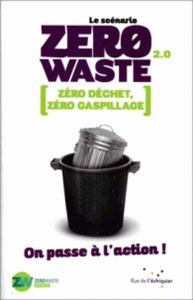 Le scénario Zero Waste 2.0