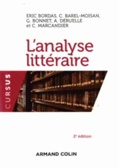 L'analyse littéraire - Notions et repères