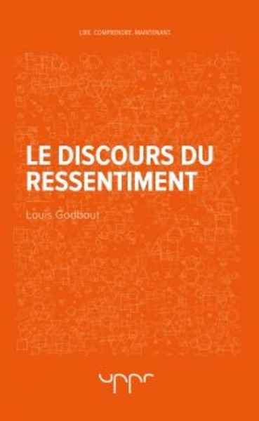 Le discours du ressentiment