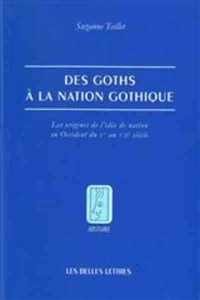 Des Goths à la nation gothique