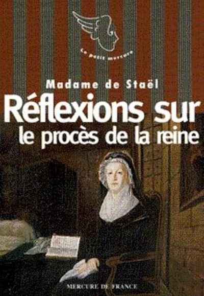 Réflexions sur le procès de la Reine