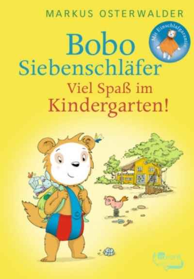 Bobo Siebenschläfer - Viel Spass  im Kindergarten!