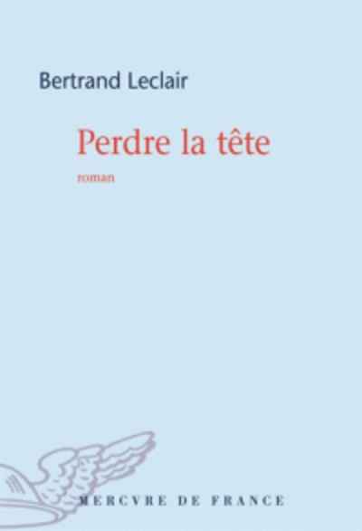 Perdre la tête