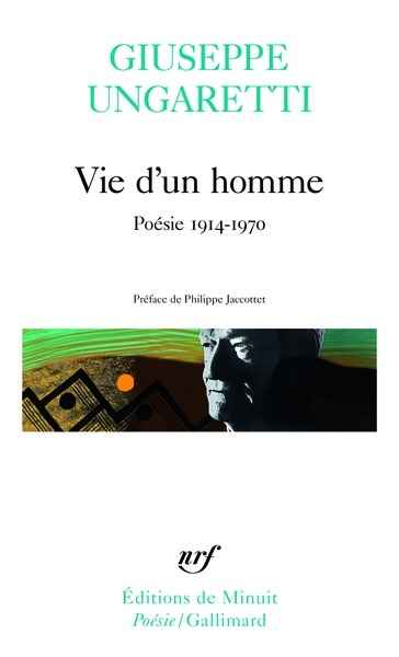 Vie d'un homme. Poésies, 1914-1970