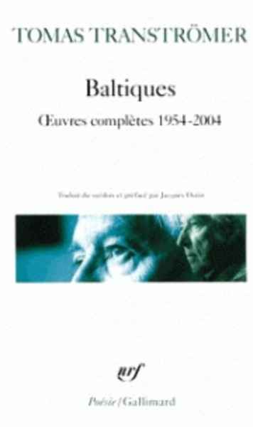 Baltiques - Oeuvres complètes 1954-2004