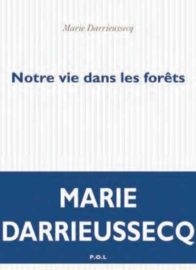 Notre vie dans les forets