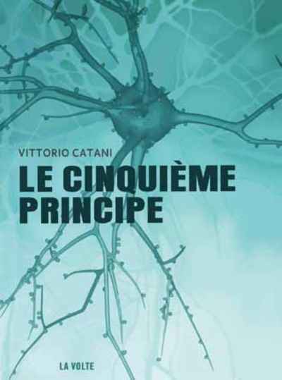 Le cinquième principe