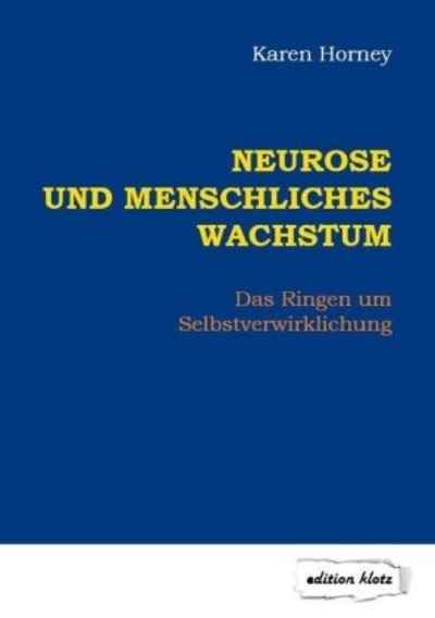 Neurose und menschliches Wachstum