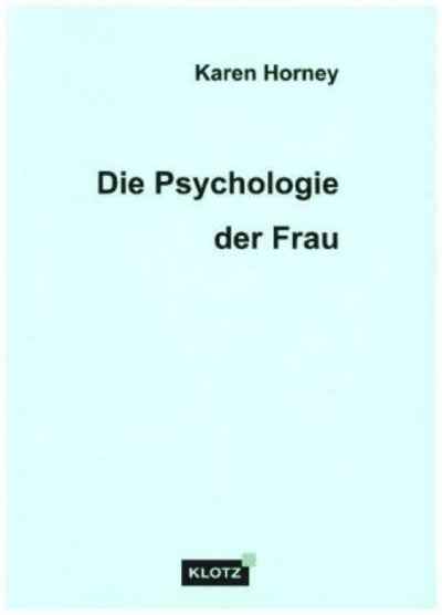 Die Psychologie der Frau