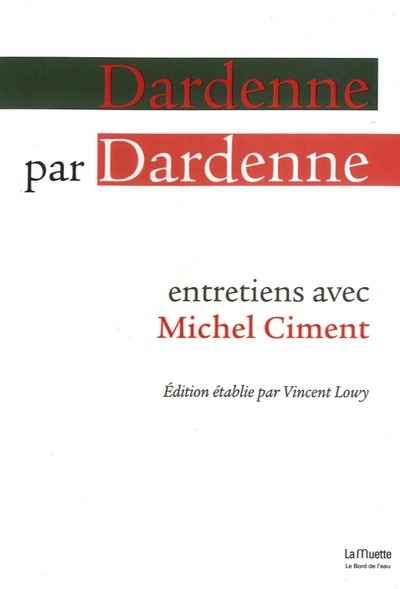 Dardenne par Dardenne