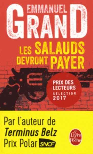 Les Salauds devront payer Coup de coeur + PDL