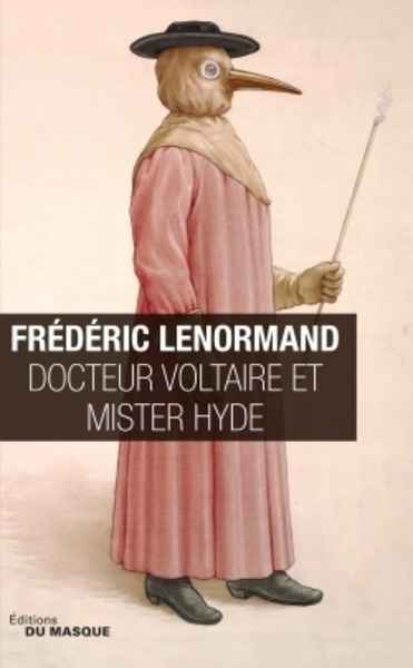 Docteur Voltaire et Mister Hyde