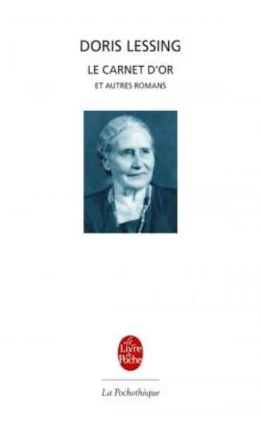 Le Carnet d'or et autres romans