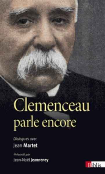 Clemenceau parle encore