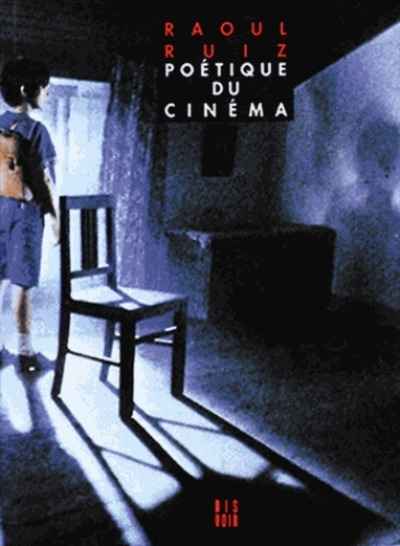 Poétique du cinéma - Miscellanées