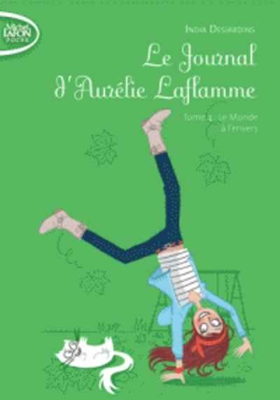 Le Journal d'Aurélie Laflamme Tome 4