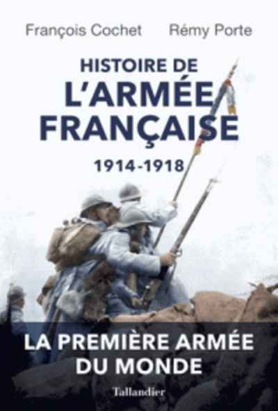 Histoire de l'armée française 1914-1918