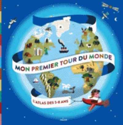 Mon premier tour du monde