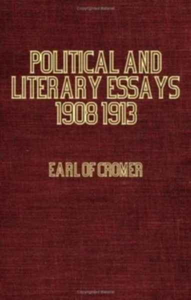 Political And Literary Essays (1908-1913)