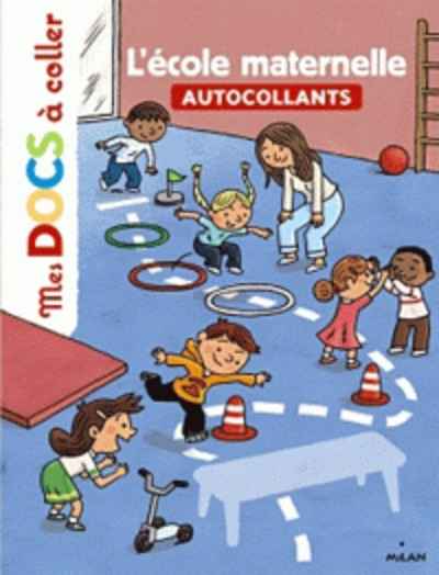 L'école maternelle - Autocollants