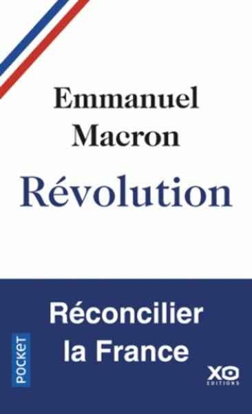 Révolution - Réconcilier la France