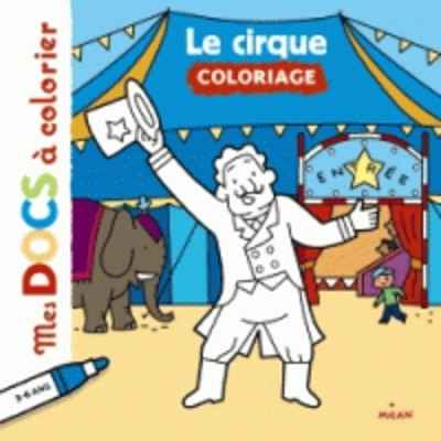 Le cirque - Coloriage