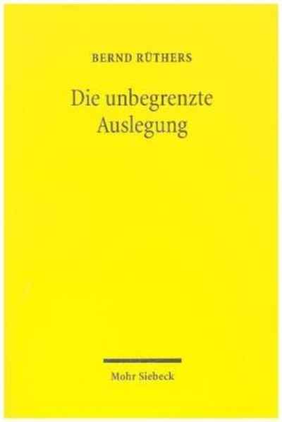 Die unbegrenzte Auslegung