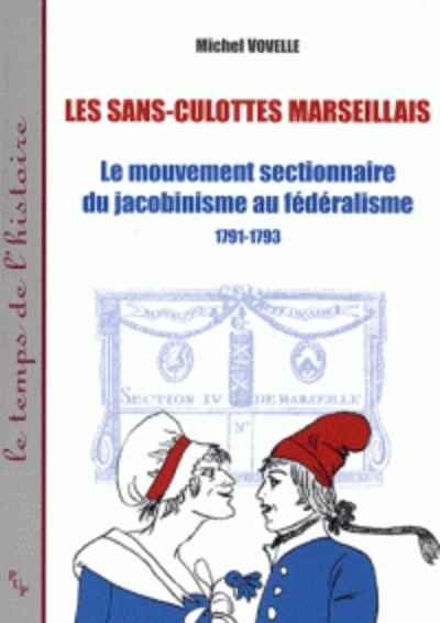 Les sans-culottes marseillais