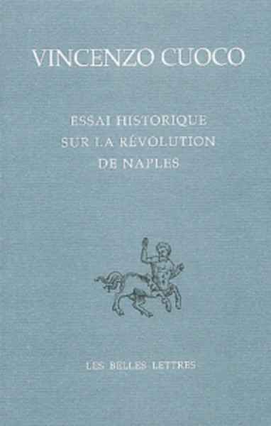 Essai historique sur la révolution de Naples - Edition bilingue