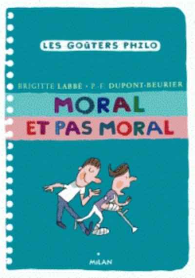 Moral et pas moral