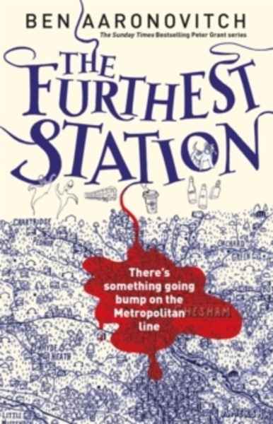 The Furthest Station : A PC Grant Mystery