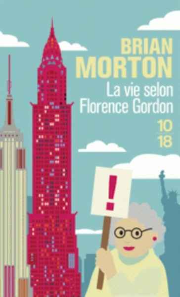 La vie selon Florence Gordon