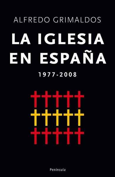 La iglesia en España 1975-2008
