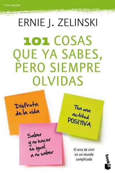 101 Cosas que ya sabes , pero siempre olvidas