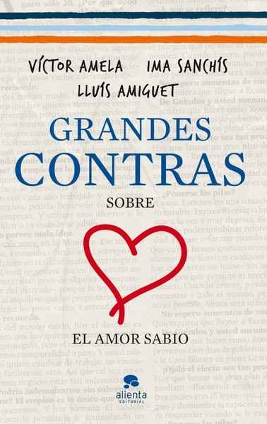 Grandes contras sobre...  ...el amor sabio