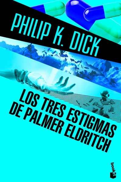 Los tres estignas de Palmer Eldritch