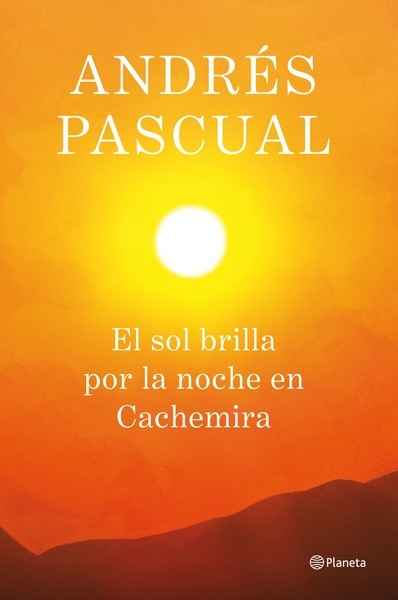 El sol brilla por la noche en Cachemira