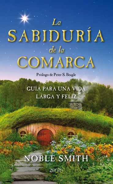 La sabiduría de la Comarca