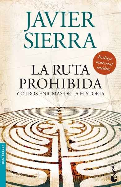 La ruta prohibida y otros enigmas de la Historia