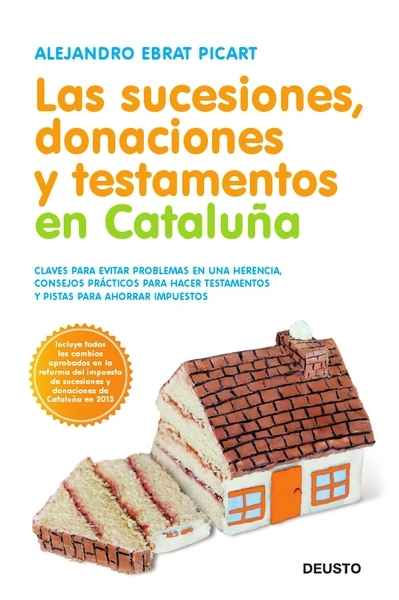 Las sucesiones, donaciones y testamentos en Cataluña