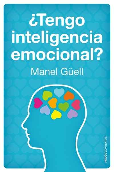 ¿Tengo inteligencia emocional?