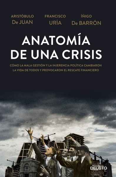 Anatomía de una crisis