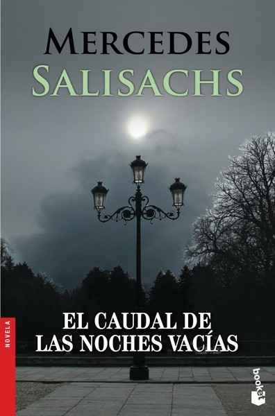 El caudal de las noches vacías