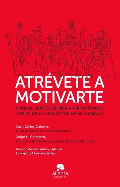 Atrévete a motivarte