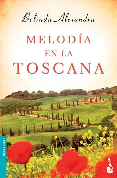 Melodía en la Toscana