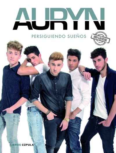 Auryn. Persiguiendo sueños