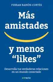 Más amistades y menos "likes"