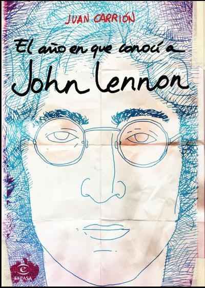 El año en que conocí a John Lennon