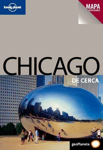 Chicago De cerca